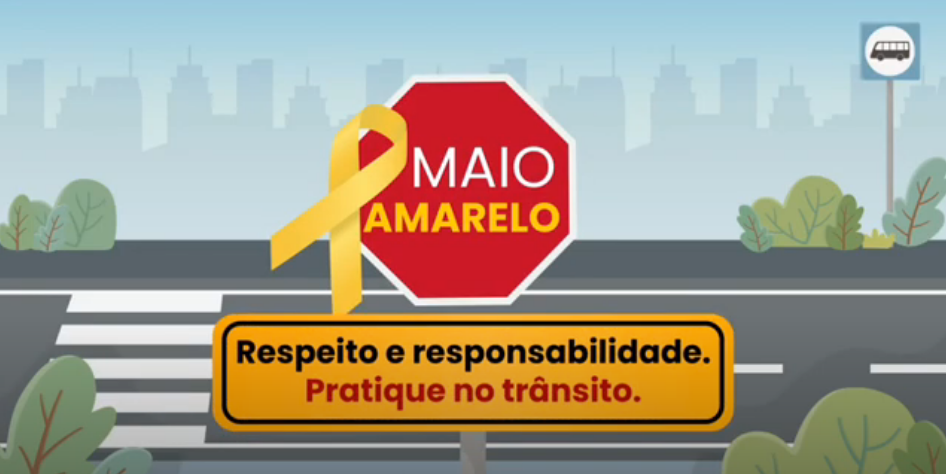 Maio Amarelo é o mês de conscientização no trânsito.