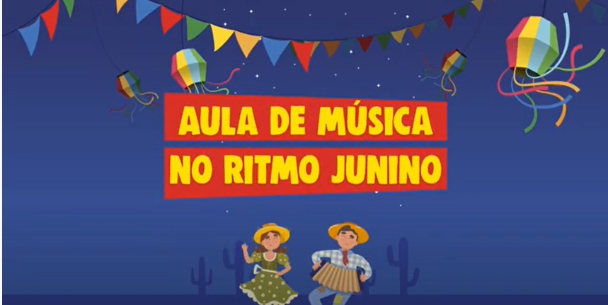 Aula de música no ritmo junino - 6º e 7º anos.