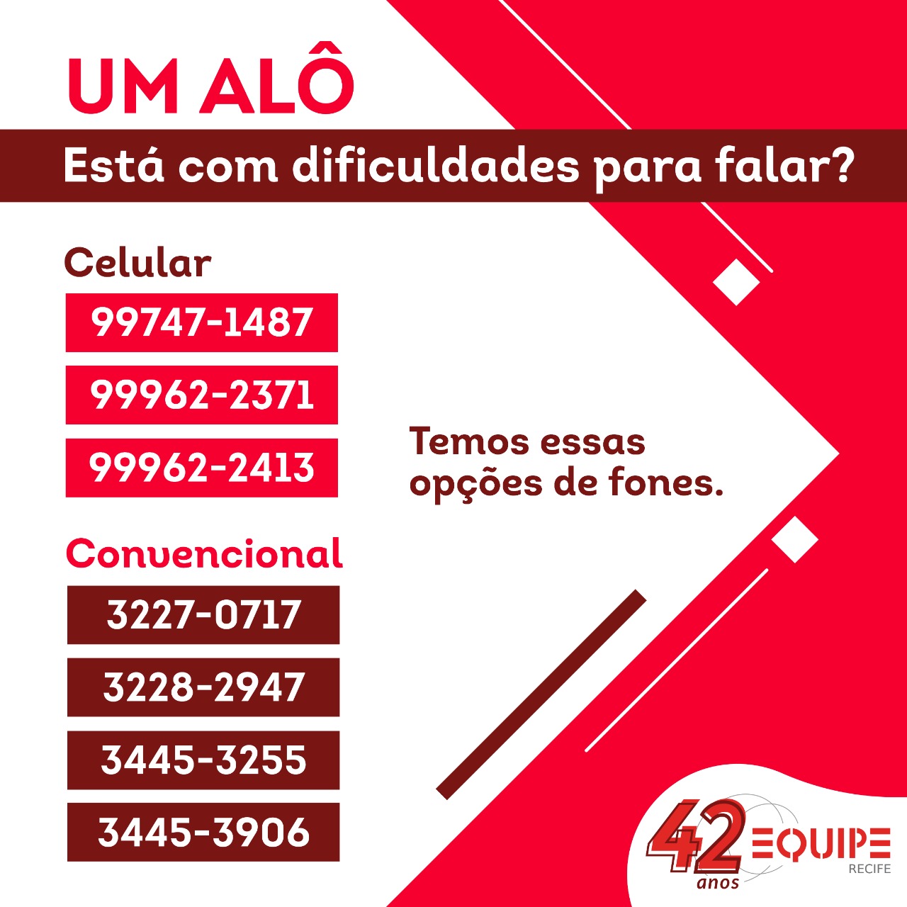 Um alô. Está com dificuldades para falar?