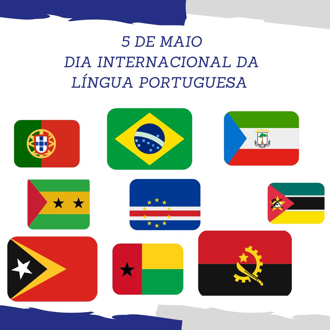 05 de maio - Dia Internacional da Língua Portuguesa.