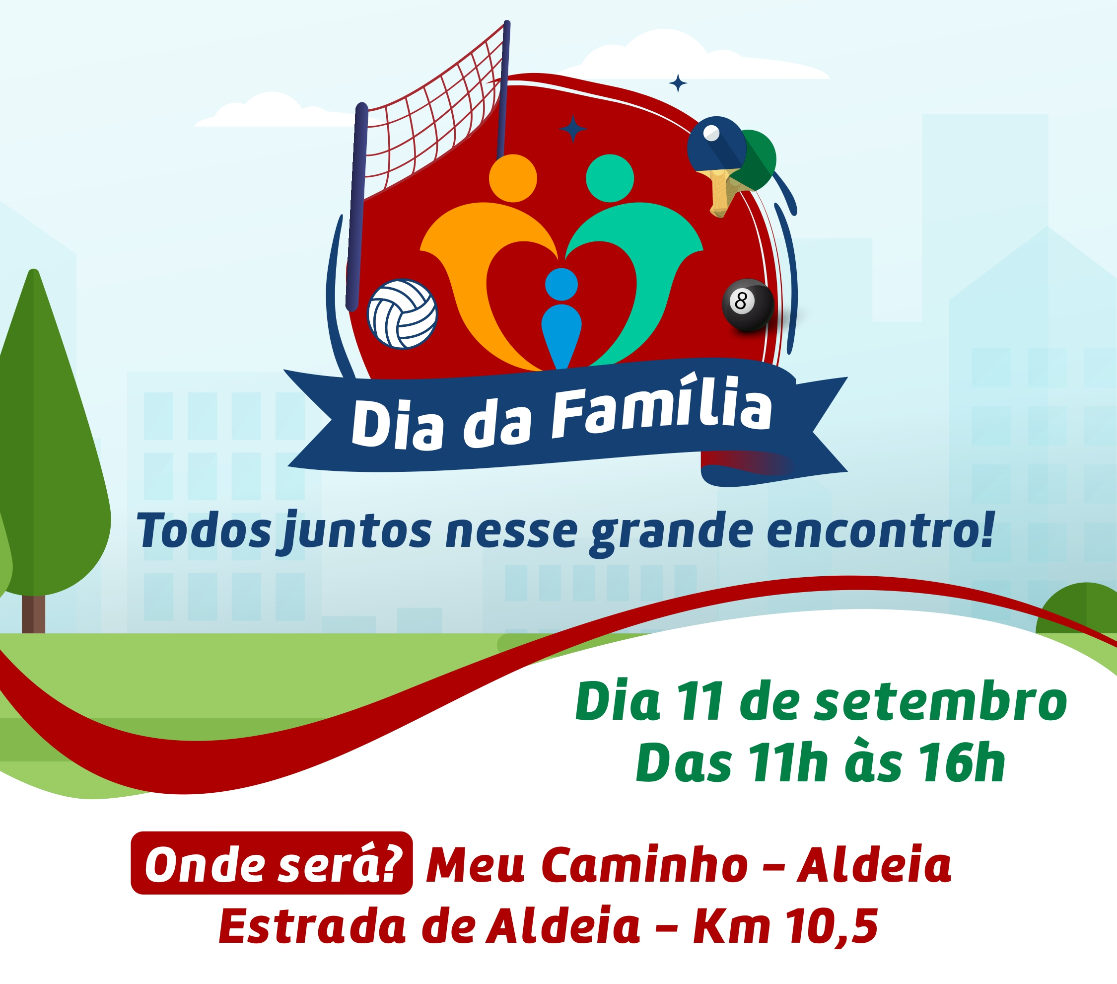 Dia da Família - 11 de setembro.