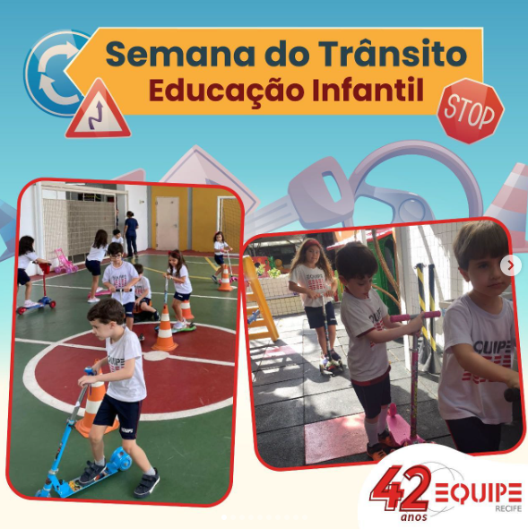 Semana do Trânsito. Educação Infantil.