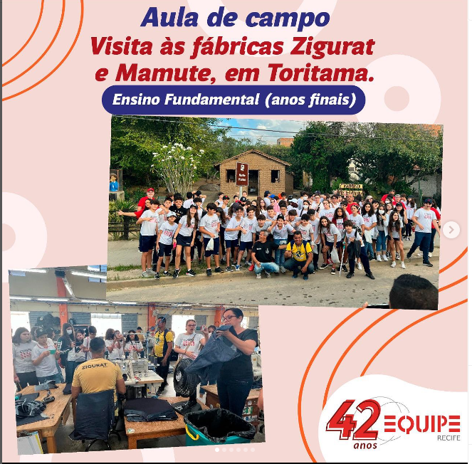 Visita às fábricas Zigurat e Mamute, em Toritama. 7º anos do Ensino Fundamental Anos Iniciais.