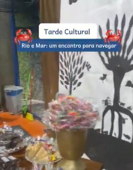 Tarde Cultural. "Rio e Mar: um encontro para navegar". Educação Infantil.