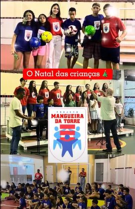 Natal das crianças. Projeto Mangueira da Torre.