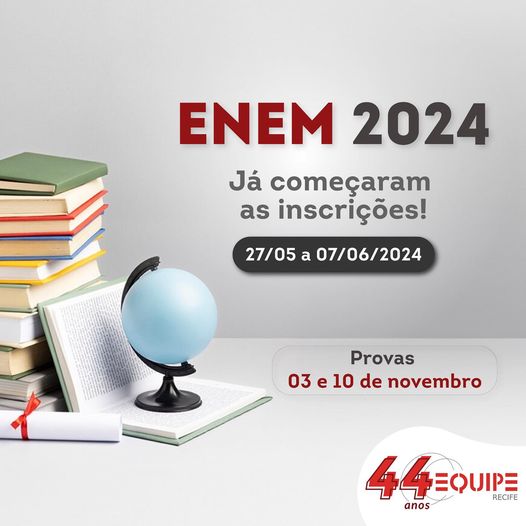 ENEM 2024. Já começaram as inscrições.