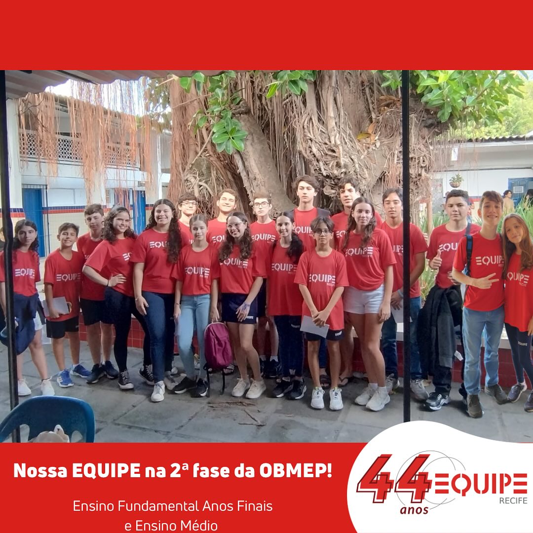 Nossa Equipe na fase 2 da OBMEP. Ensino Fundamental Anos Finais e Ensino Médio.