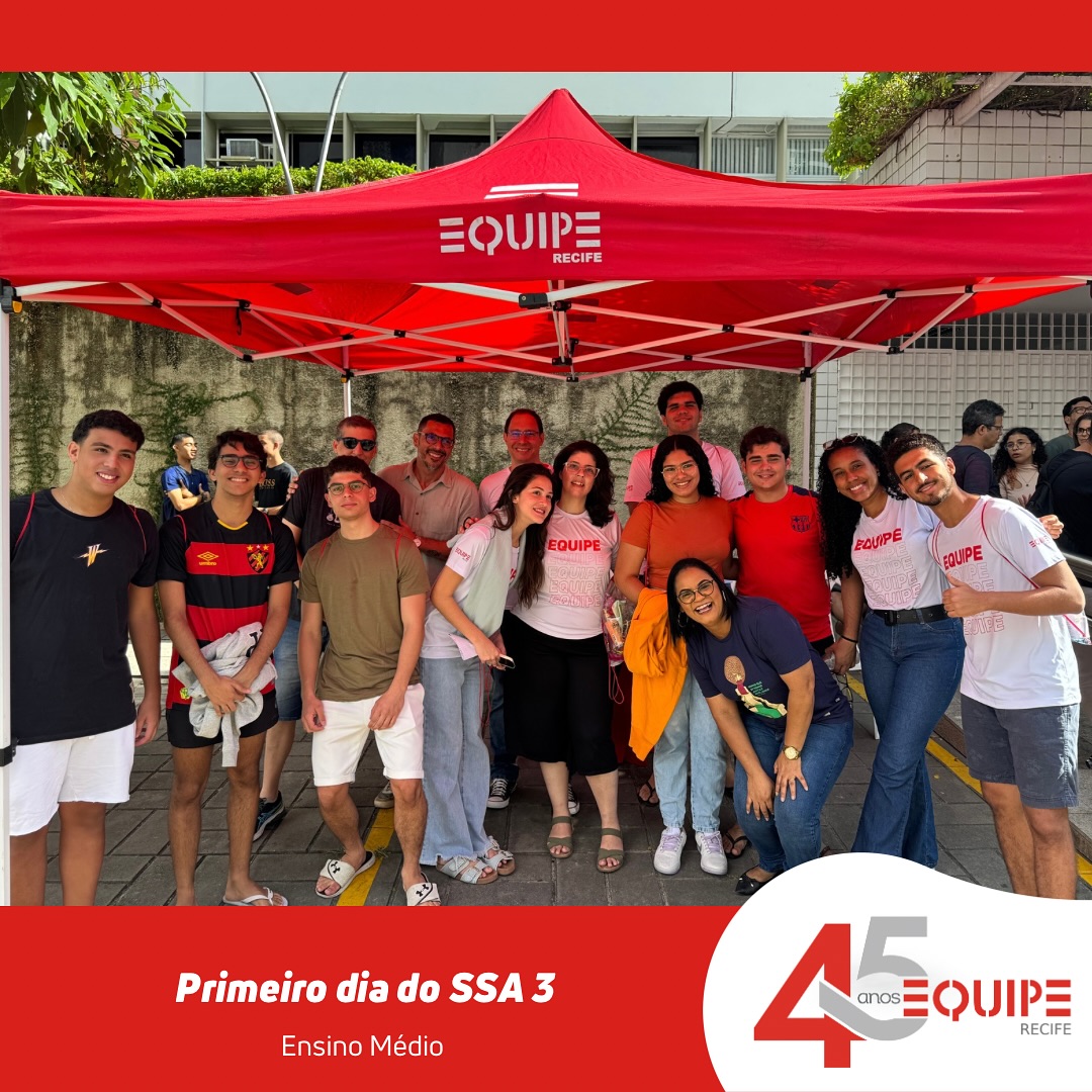Primeiro dia do SSA 3 - Ensino Médio.