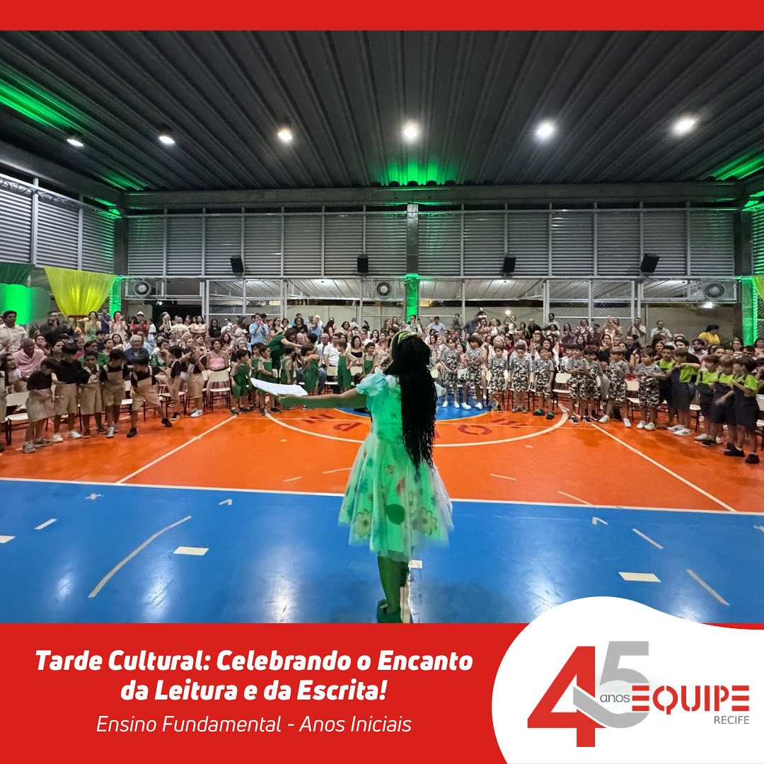Tarde Cultural: Celebrando o Encanto da Leitura e da Escrita! - Ensino Fundamental - Anos Iniciais.