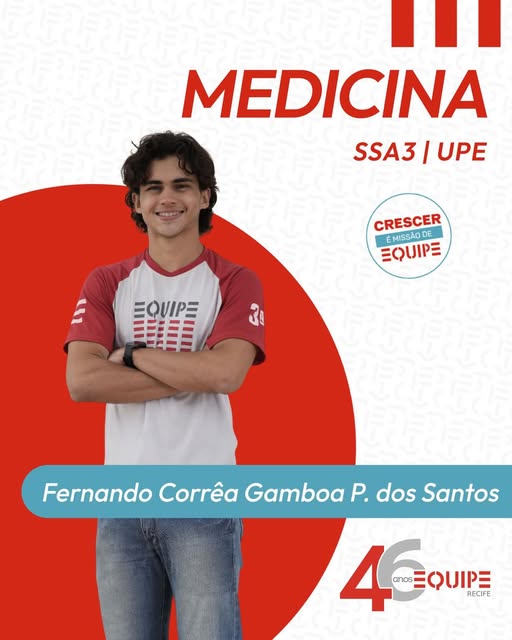 Fernando Corrêa Gamboa P. dos Santos. Medicina - UPE/SSA3.